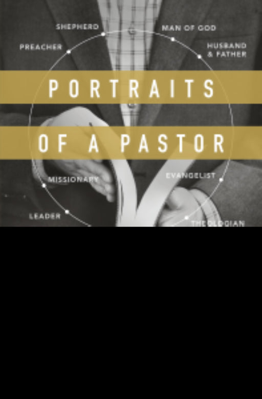 Portraits Of A Pastor
