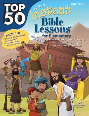 Top 50 Instant Bible Lessons For Elementary