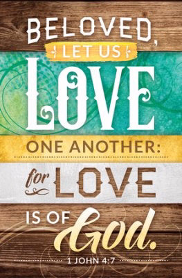 Bulletin-Beloved, Let Us Love One Another (1 John 4:7) (Pack Of 100) (Pkg-100)