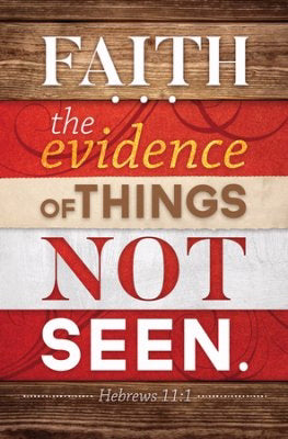 Bulletin-Faith The Evidence Of Things Not Seen (Hebrews 11:1) (Pack Of 100) (Pkg-100)