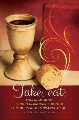 Bulletin-Take, Eat, This Is My Body (1 Corinthians 11:24) (Pack Of 100) (Pkg-100)