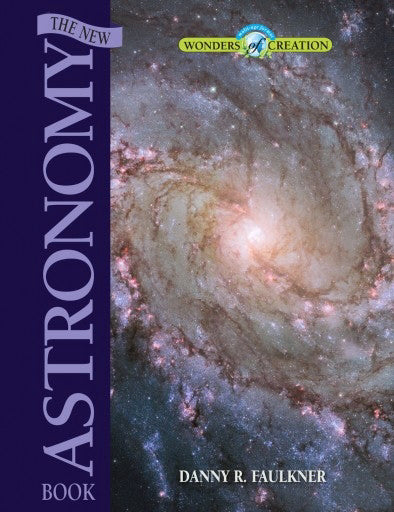 Master Books-The New Astronomy Book (Wonders Of Creation)