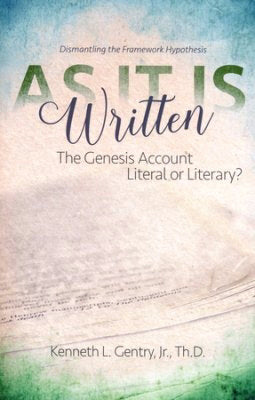 As It Is Written: The Genesis Account - Literal Or Literary?