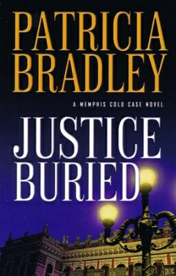 Justice Buried (Memphis Cold Case Novel #2)
