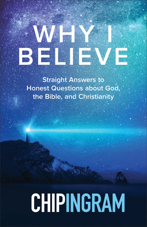 Why I Believe-Hardcover