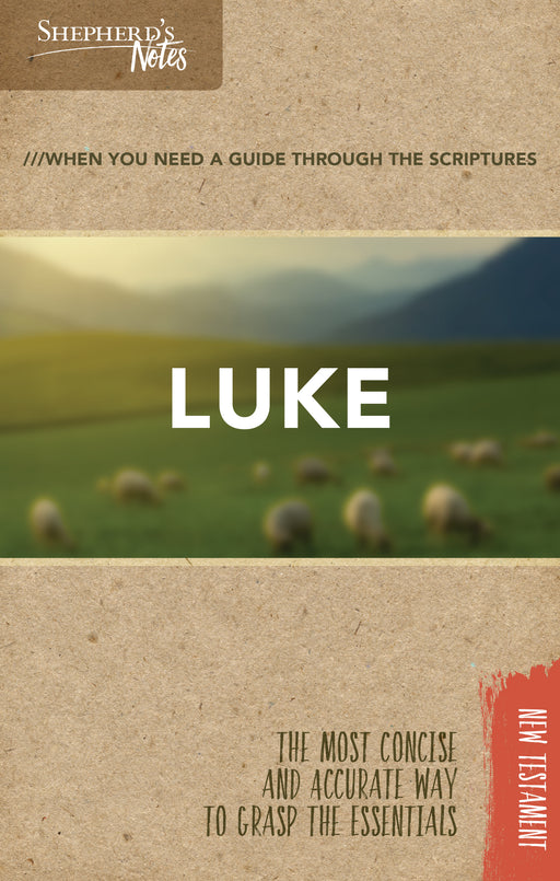 Luke (Shepherd's Notes)