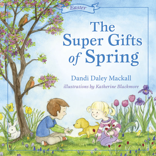 Super Gifts Of Spring-Softcover