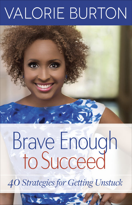 Brave Enough To Succeed