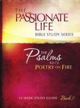 Luke & Acts: The Passionate Life Bible Study w/The Passion Translation