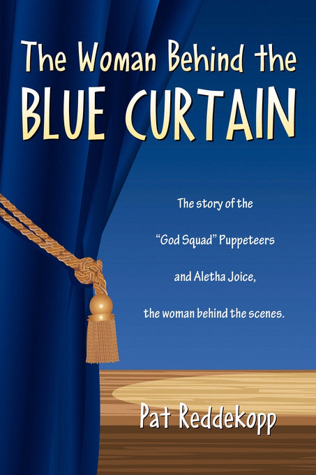 Woman Behind the Blue Curtain, The
