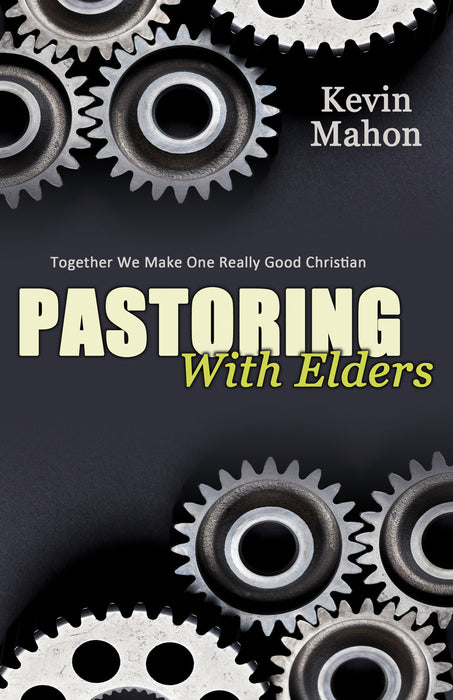 Pastoring With Elders