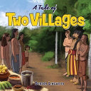Tale Of Two Villages, A