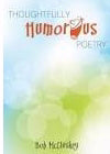 Thoughtfully Humorous Poetry