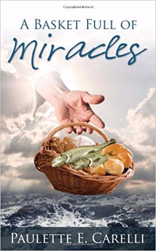Basket Full Of Miracles, A