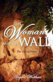Woman And The Wall, The