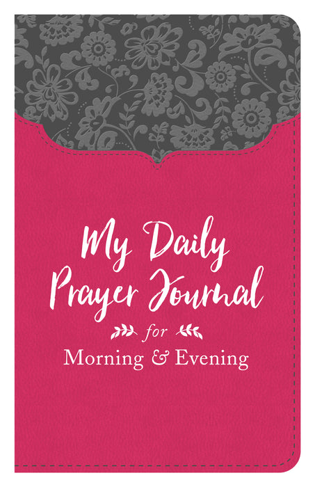 My Daily Prayer Journal For Morning And Evening