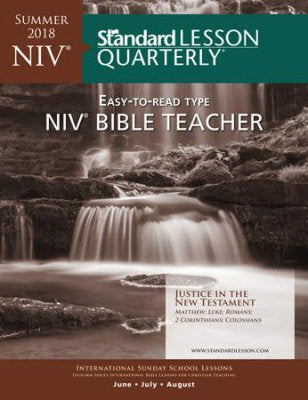 Standard Lesson Quarterly Summer 2018: NIV Bible Teacher