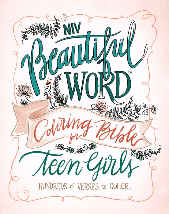 NIV Beautiful Word Coloring Bible For Teen Girls-Hardcover