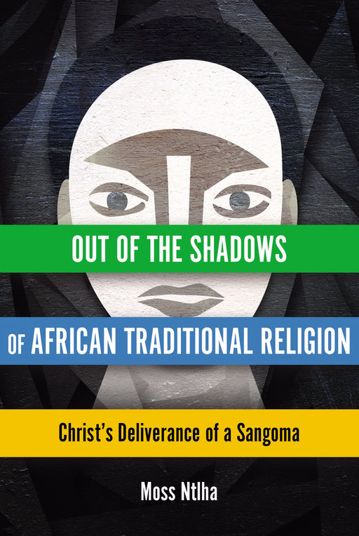 Out Of The Shadows Of African Traditional Religion