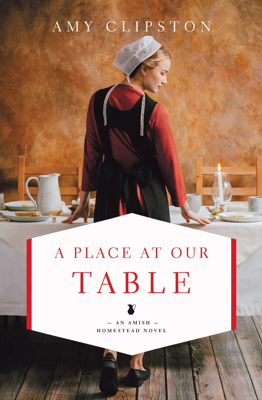 A Place At Our Table (Amish Homestead Novel #1)