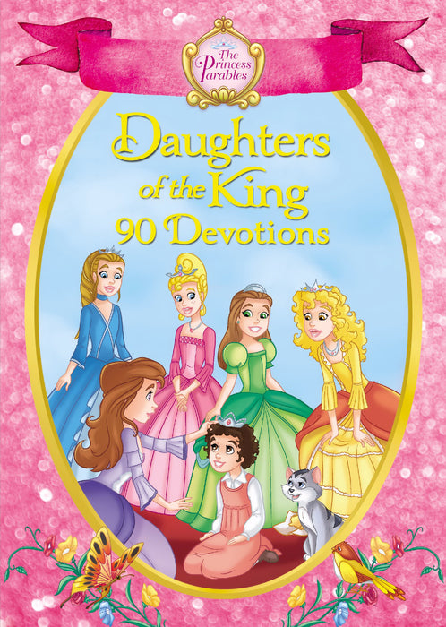 The Princess Parables: Daughters Of The King