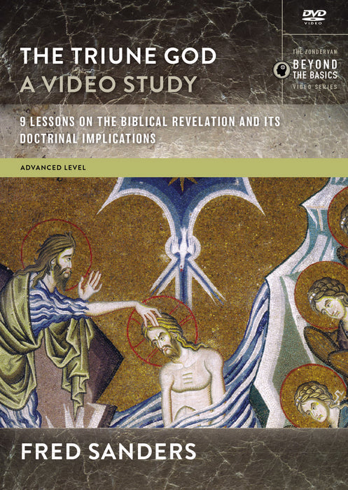 DVD-The Triune God: A Video Study