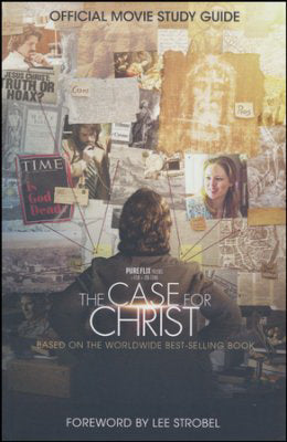 The Case For Christ Official Movie Study Guide