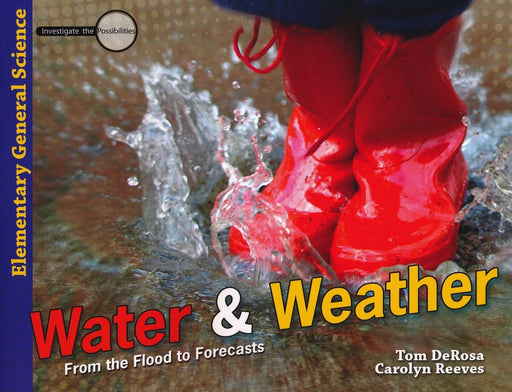 Water & Weather Student Journal (Investigate the Possibilities: Elementary General Science )