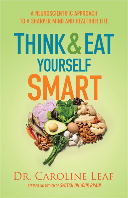 Think And Eat Yourself Smart-Softcover