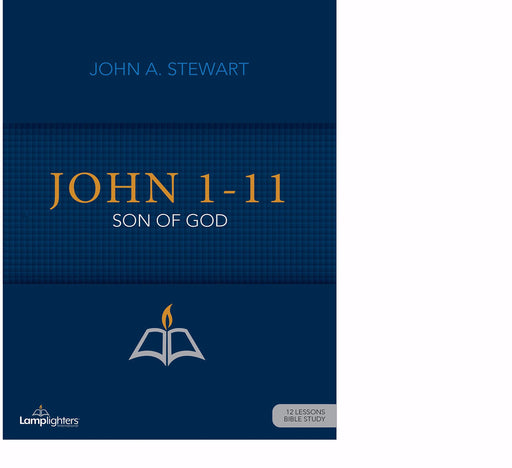 John 1-11 (Lamplighters Study Guide)