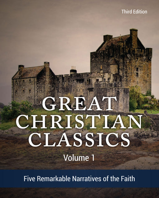 Great Christian Classics V1-Third Edition