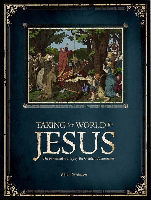 Taking The World For Jesus