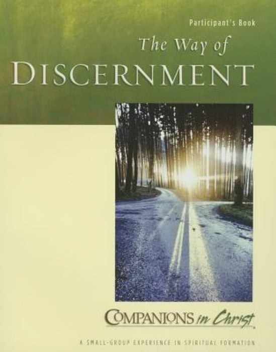 Companions In Christ The Way Of Discernment Partic