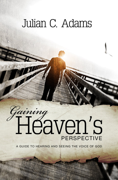 Gaining Heaven's Perspective
