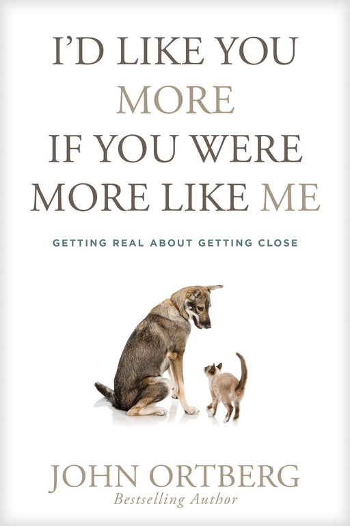 I'd Like You More If You Were More Like Me-Hardcover