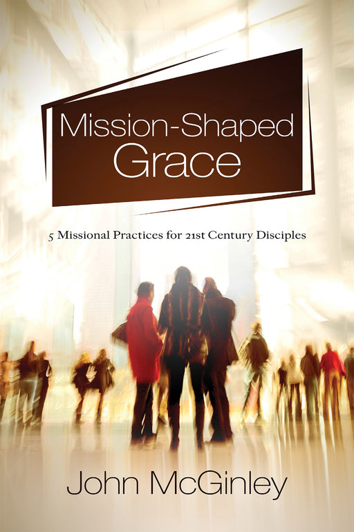 Mission-Shaped Grace