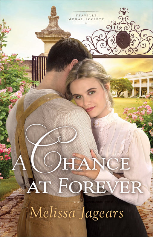 A Chance At Forever (Teaville Moral Society #3)