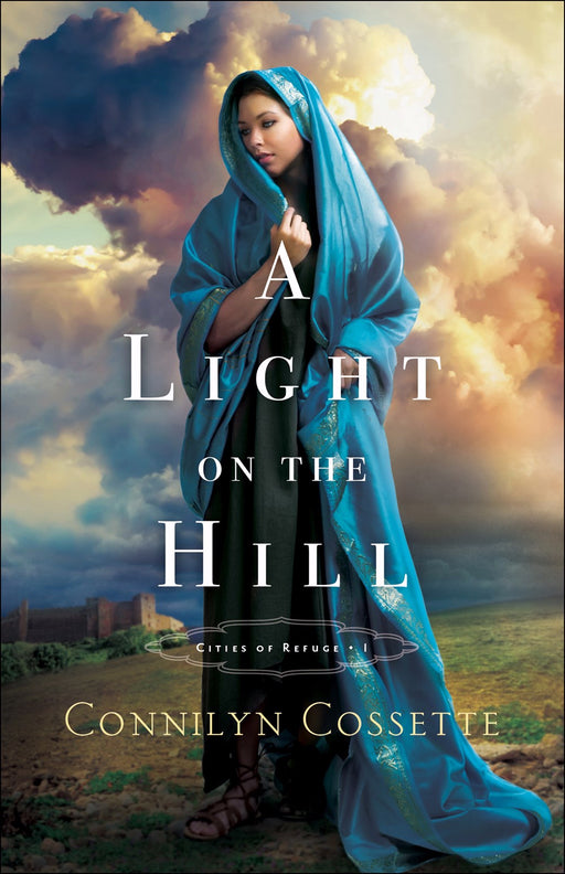 A Light On The Hill (Cities Of Refuge #1)