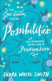 Possibilities (The Jane Austen Series #6)