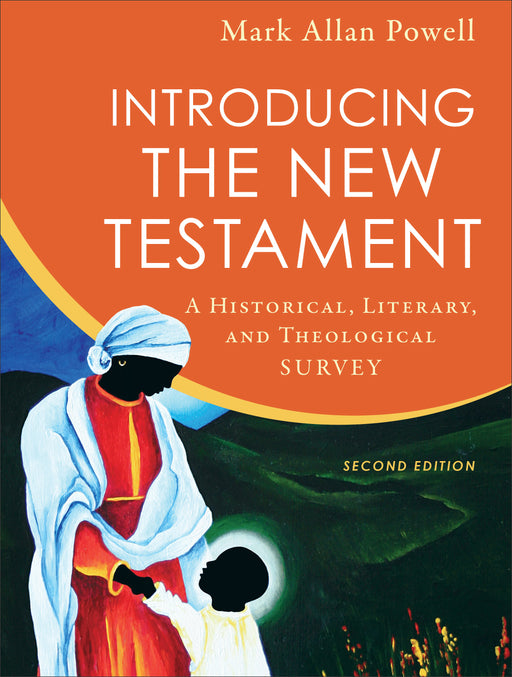 Introducing The New Testament (2nd Edition)
