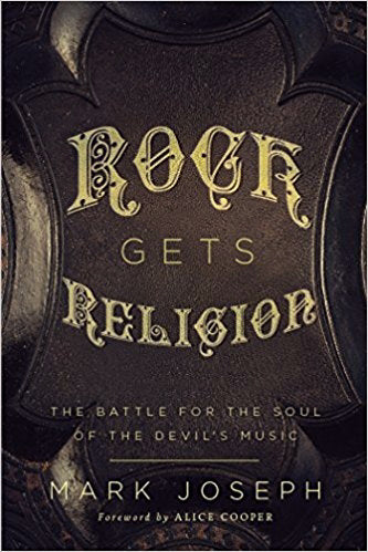 Rock Gets Religion: The Battle For The Soul Of The Devil's Music