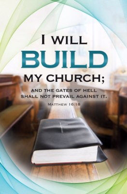Bulletin-Anniversary-I Will Build My Church (Matthew 16:18) (Pack Of 100) (Pkg-100)