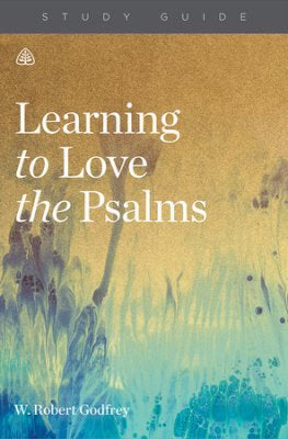 Learning To Love The Psalms-Softcover