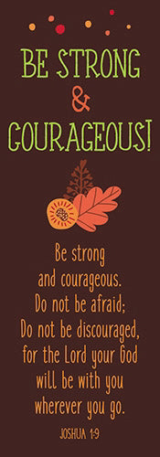 Bookmark-Bible Basics-Be Strong & Courageous! (Pack Of 10) (Pkg-10)