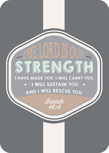 Verse Card-The Lord Is Our Strength (2.5"x3.5")