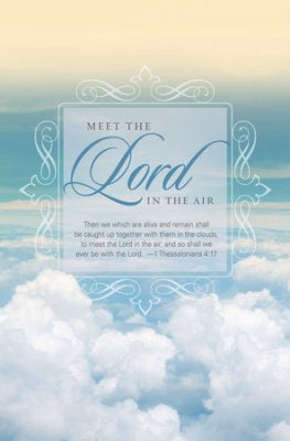 Bulletin-Meet The Lord In The Air (1 Thessalonians 4:17 KJV) (Funeral) (Pack Of 100) (Pkg-100)