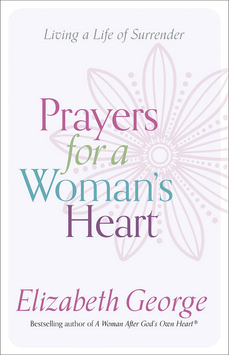 Prayers For A Woman's Heart