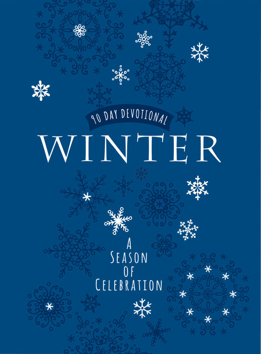 Winter: A Season Of Celebration 90-Day Devotional