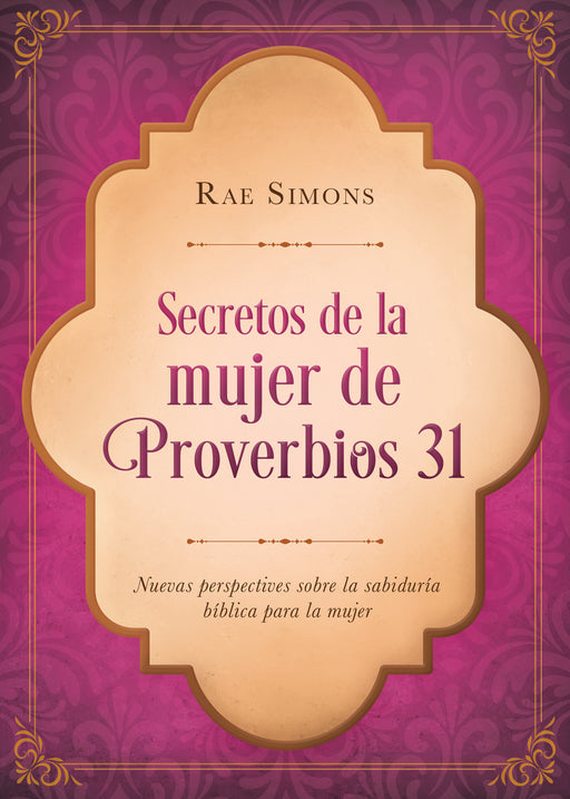 Span-Secrets Of The Proverbs 31 Woman (Secretos De La Mujer De Proverbios 31)