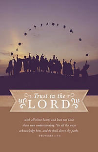 Bulletin-Graduation: Trust In The Lord (Proverbs 3:5-6 KJV)-Caps (Pack Of 100) (Pkg-100)